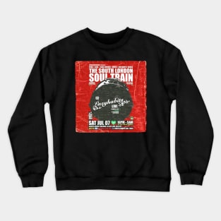 POSTER TOUR - SOUL TRAIN THE SOUTH LONDON 26 Crewneck Sweatshirt